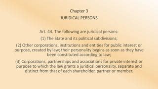 commencement of civil personality|Chapter 3. Juridical Persons (Title I, Book III, Civil Code).